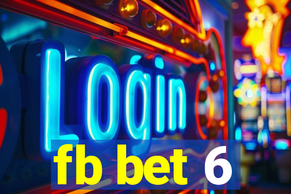 fb bet 6